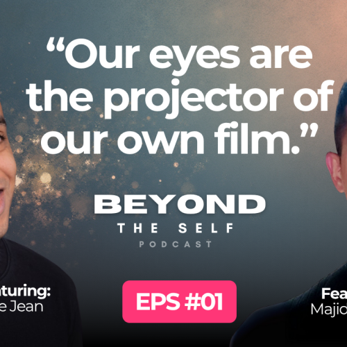 How Meditation, Mindset, and Manifestation Shape Success – Beyond the Self Podcast – with Lee Jean and Majid Hashmi